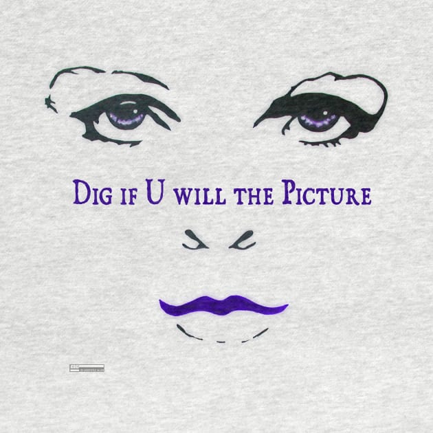 Dig if U Will by iCONSGRAPHICS